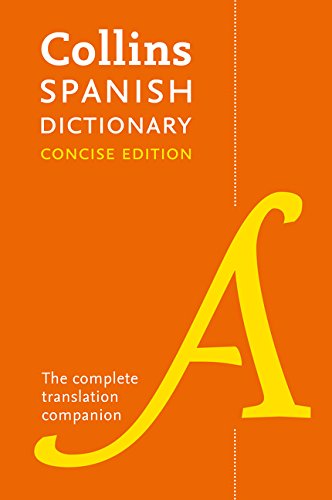 Book Collins Spanish Concise Dictionary: The complete translation companion (Spanish and English Edition) free