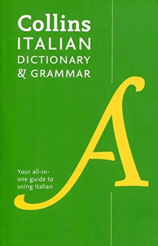 Book Collins Italian Dictionary and Grammar: 120,000 Translations Plus Grammar Tips (Italian and English Edition) free