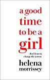 Book A Good Time to be a Girl free