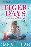 Book The Secret Cat (Tiger Days) (Book 1) free