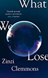 Book What We Lose free