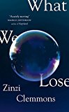 Book What We Lose free