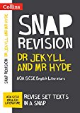 Book Collins Snap Revision Text Guides – Dr Jekyll and Mr Hyde: AQA GCSE English Literature free