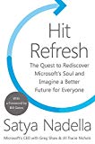 Book Hit Refresh: The Quest to Rediscover Microsoft's Soul and Imagine a Better Future for Everyone free