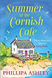 Book Summer at the Cornish Café: The perfect summer romance (The Cornish Café Series) (Book 1) free