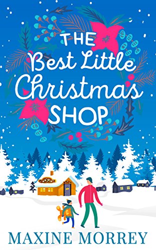 Book The Best Little Christmas Shop: An uplifting funny feel good Christmas rom com free