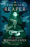 Book The Black Reaper: Tales of Terror by Bernard Capes (Collins Chillers) free