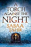 Book A Torch Against the Night (An Ember in the Ashes) free