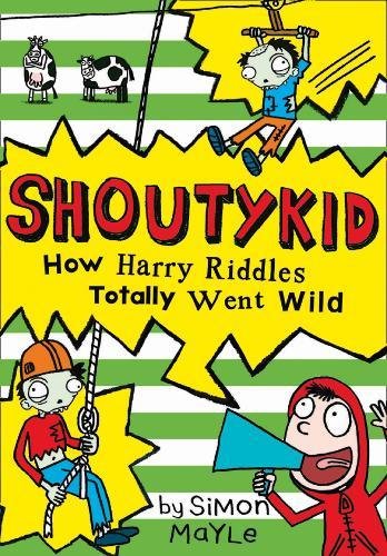 Book How Harry Riddles Totally Went Wild (Shoutykid) (Book 4) free