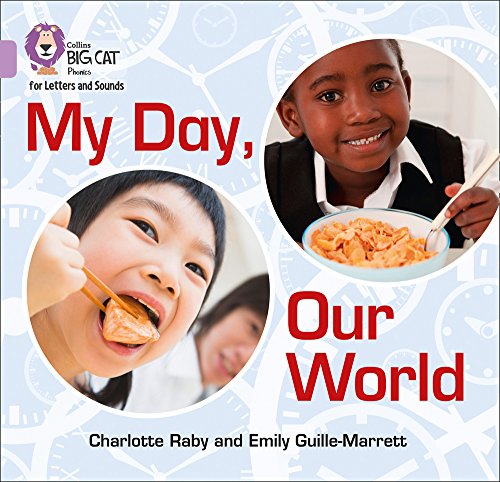 Book My Day, Our World: Band 0/Lilac (Collins Big Cat Phonics) free