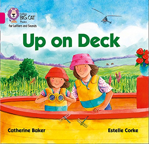 Book Up on Deck: Band 1B/Pink B (Collins Big Cat Phonics) free