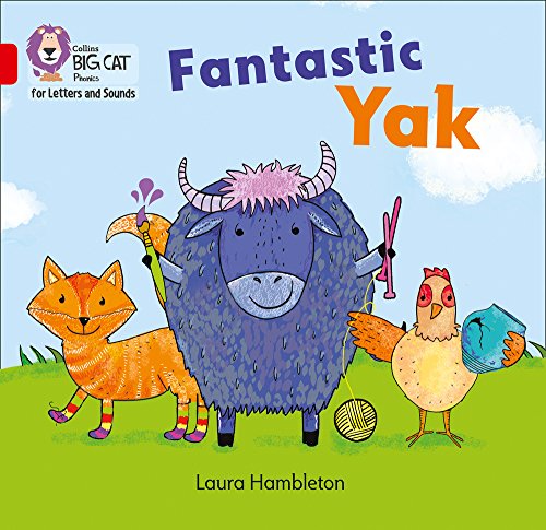 Book Fantastic Yak: Band 2A/Red A (Collins Big Cat Phonics) free