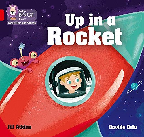 Book Up in a Rocket: Band 2A/Red A (Collins Big Cat Phonics) free