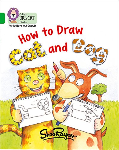 Book How to Draw Cat and Dog: Band 5/Green (Collins Big Cat Phonics) free
