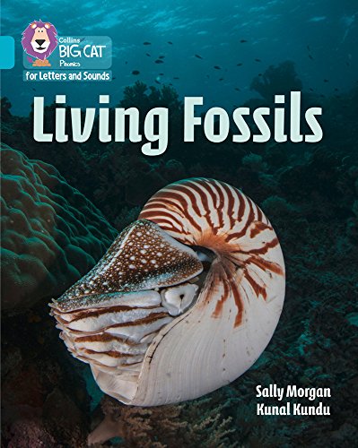 Book Living Fossils: Band 7/Turquoise (Collins Big Cat Phonics) free