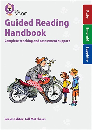 Book Collins Big Cat – Guided Reading Handbook Ruby to Sapphire: Complete Teaching and Assessment Support free