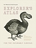 Book Explorer’s Atlas: For the Incurably Curious free