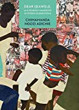 Book Dear Ijeawele or a Feminist Manifesto in Fifteen Suggestions [Paperback] free