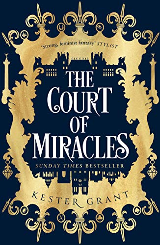 Book The Court of Miracles: The SUNDAY TIMES Bestselling Reimagining of Les Misérables: Book 1 (The Court of Miracles Trilogy) free