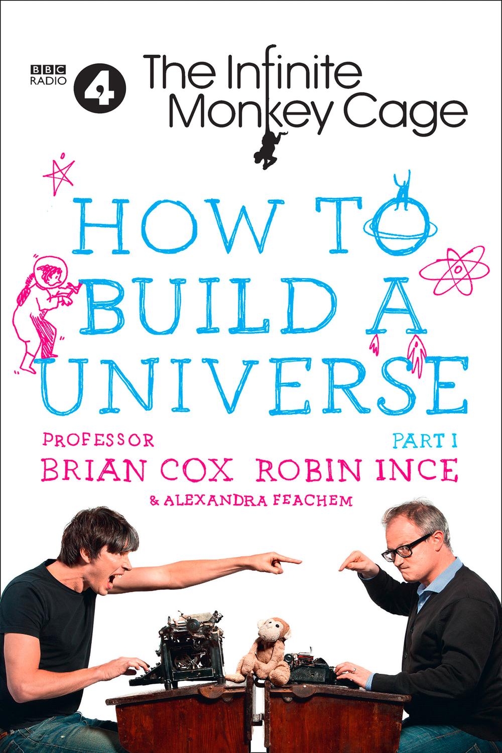 Book The Infinite Monkey Cage – How to Build a Universe free