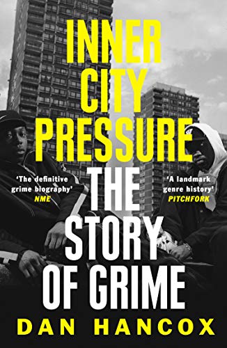 Book Inner City Pressure: The Story of Grime free