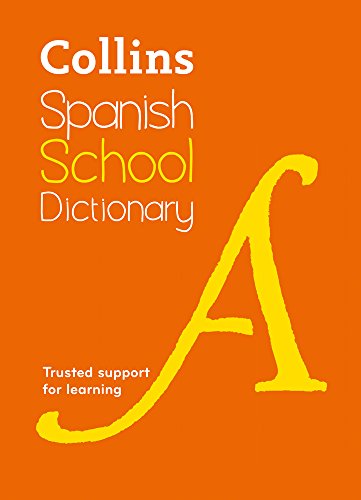 Book Collins Spanish School Dictionary: Trusted Support for Learning free