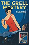 Book The Grell Mystery (Detective Club Crime Classics) free