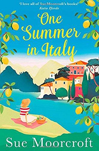 Book One Summer in Italy: The Most Uplifting Summer Romance You Need to Read in 2018 free