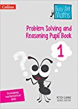 Book Problem Solving and Reasoning Pupil Book 1 (Busy Ant Maths) free