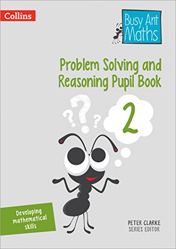 Book Problem Solving and Reasoning Pupil Book 2 (Busy Ant Maths) free
