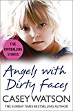 Book Angels with Dirty Faces: Five Inspiring Stories free