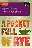 Book Pocket Full of Rye: B2 (Collins Agatha Christie ELT Readers) free