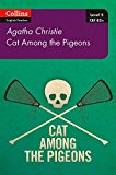 Book Cat Among The Pigeons: B2 (collins Agatha Christie Elt Readers) free