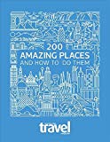 Book 200 Amazing Places: And How to Do Them free