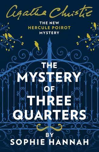 Book The Mystery of Three Quarters: The New Hercule Poirot Mystery free