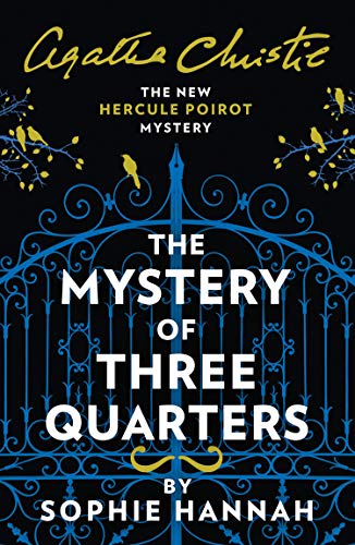 Book The Mystery of Three Quarters: The New Hercule Poirot Mystery free