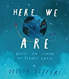 Book Here We Are Notes For Living On Planet free