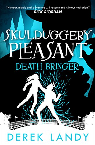 Book Death Bringer (Skulduggery Pleasant, Book 6) free
