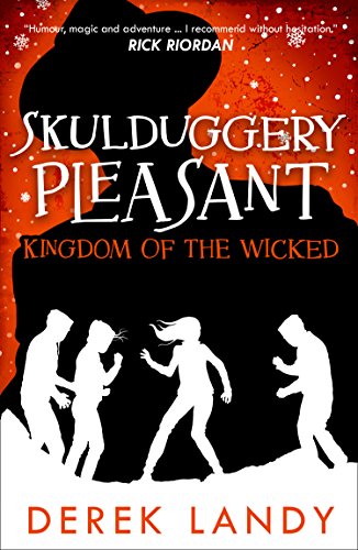 Book Kingdom of the Wicked (Skulduggery Pleasant, Book 7) free
