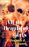 Book All the Beautiful Girls: An Uplifting Story of Freedom, Love and Identity free