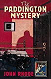 Book The Paddington Mystery (Detective Club Crime Classics) (The Detective Story Club) free