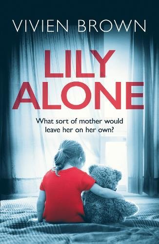 Book Lily Alone: A gripping and emotional drama free