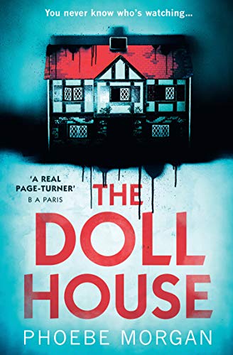 Book The Doll House: One of the most gripping debut psychological thrillers with a killer twist! free