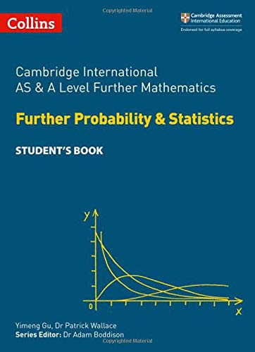 Book Cambridge International Examinations – Cambridge International AS and A Level Further Mathematics Further Probability and Statistics Student’s Book free