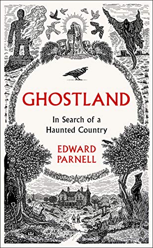 Book Ghostland: In Search of a Haunted Country free