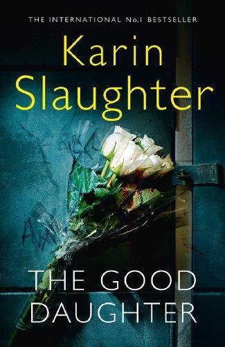 Book The Good Daughter: The Best Thriller You Will Read in 2017 free