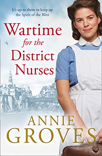 Book Wartime for the District Nurses (The District Nurse, Book 2) free