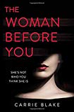 Book The Woman Before You: An intense, addictive love story with an unexpected twist… free