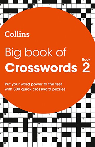 Book Big Book Of Crosswords Book 2: 300 Quick Crossword Puzzles free