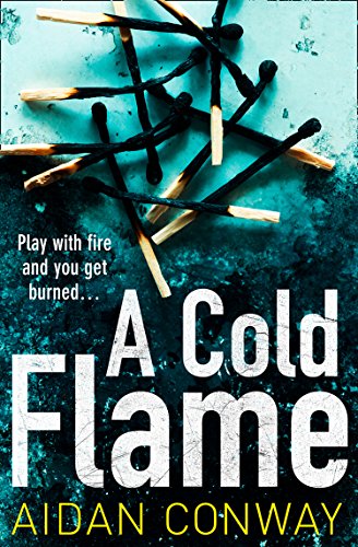 Book A Cold Flame: A gripping crime thriller that will keep you hooked (Detective Michael Rossi Crime Thriller Series, Book 2) free